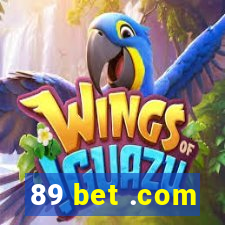 89 bet .com